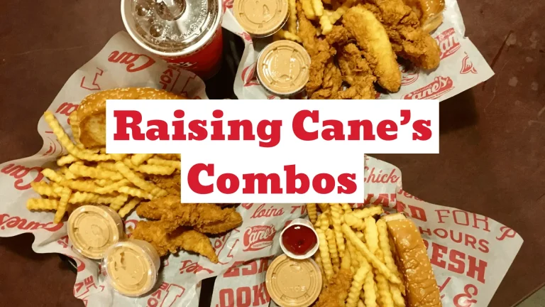 Raising Canes Combos Menu With Prices 2025